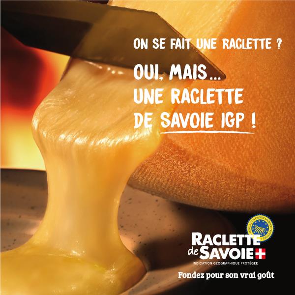 Nouvelle Campagne Publicitaire pour la Raclette de Savoie IGP 
